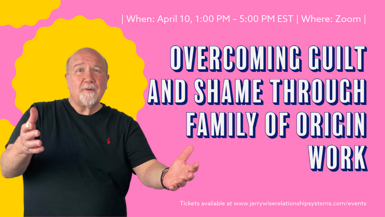 'Overcoming Guilt and Shame' -Live Seminar recording